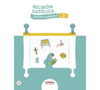 RELIXIÓN CATÓLICA 2 (De otra Manera)