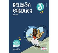 Relixión Católica 3. (Ven e Verás)