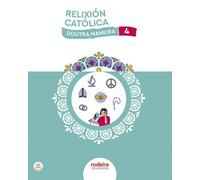 RELIXIÓN CATÓLICA 4 (De otra Manera)