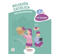 RELIXIÓN CATÓLICA 4 (De otra Manera)