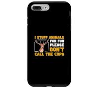 Relleno Animales por diversión, por Favor, no llames taxidermia a la policía Carcasa para iPhone 7 Plus/8 Plus