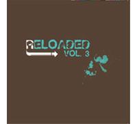 Reloaded 3/Various - Reloaded Vol.3