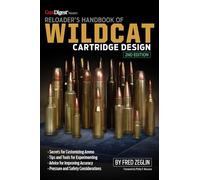 Reloader's Handbook of Wildcat Cartridge Design (Gundigest)