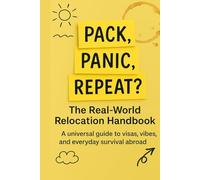 Relocating Abroad: A Universal Guide
