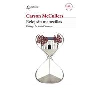 Reloj sin manecillas: Prólogo de Jesús Carrasco (Biblioteca Formentor)