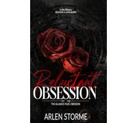 Reluctant Obsession (The Alliance Files: Obsession)
