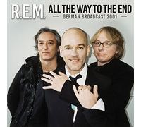Rem - All The Way To The End