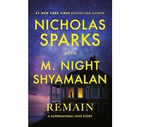 REMAIN: A Supernatural Love Story