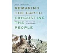 Remaking The Earth Exhausting The People