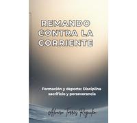 Remando contra la corriente: medalla desde la pobreza