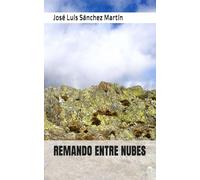REMANDO ENTRE NUBES (POESÍA)