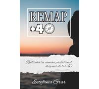 REMAP +40: Rediseña tu camino profesional después de los 40