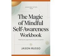 Remarkable pattern from the magic mindful self-awareness: Aligned with the original book’s stylistic pattern