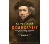 Rembrandt: Ensayo de filosofía del arte: 144 (Biblioteca de la Memoria, Serie Menor)