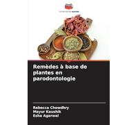 Remèdes à base de plantes en parodontologie