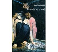 Remedio en el mal: Crítica y legitimación del artificio en la era de las luces: 108 (La balsa de la Medusa)