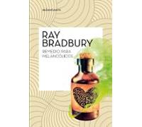 Remedio para melancólicos (Bibliotecas de Autor)