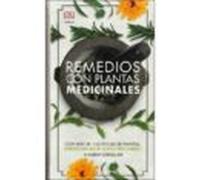 Remedios con plantas medicinales: 20 (GUIAS DEL NATURALISTA)