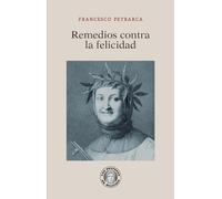 Remedios Contra La Felicidad