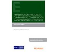 Remedios Contractuales: Cumplimiento Conservación Y Adaptación Del Con