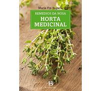 Remedios da nosa horta medicinal: 27 (Baía Verde)