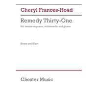 Remedy Thirty-One: For Mezzo-Soprano, Violoncello, and Piano
