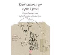 Remeis Naturals Per A Gats I Gossos: Higiene, alimentació i salut: 12 (Busca-raons)