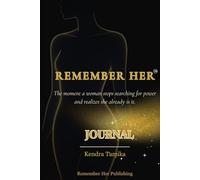 Remember Her Journal: The moment a woman stops searching for power and realizes she already is it. (Remember Her Universe)