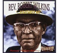 Remember Me by ROBERT WILKINS (1994-08-31)