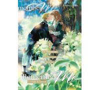 Remember me: La magie de l'amour, Tome 1