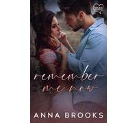 Remember Me Now: 5 (Love Me Forever)