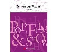 Remember Mozart - Concert Band/Harmonie - SCORE