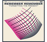 Remember Remember - Forgetting The Present [Vinilo]