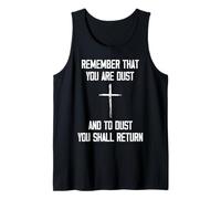 Remember That You Are Dust and To Dust You Shall Return Camiseta sin Mangas