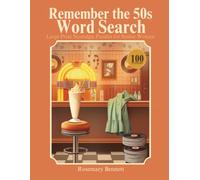 Remember the 50s Word Search for Senior Women: Large Print Nostalgic Puzzles to Relax, Reminisce & Sharpen the Mind - A Perfect Gift for Mom or Grandma (Memory Lane Puzzles)