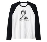 Remember The Ladies Cita Abigail Adams Camiseta Manga Raglan