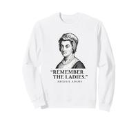 Remember The Ladies Cita Abigail Adams Sudadera