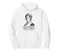 Remember The Ladies Cita Abigail Adams Sudadera con Capucha