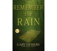Remember The Rain: 1 (Paul Dumay Psychological Suspense Series)