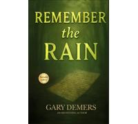 Remember The Rain (Paul Dumay Psychological Suspense Series)