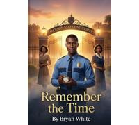 Remember The Time
