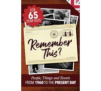 Remember This?: People, Things and Events from 1960 to the Present Day (UK Edition): 26 (Milestone Memories UK)