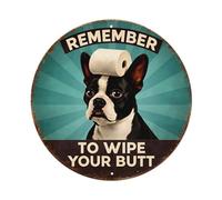 Remember To Wipe Your Butt - Letrero redondo de metal retro para cafetería, bar, pub, hogar, sala de juegos, gimnasio, club, decoración de pared, póster de metal vintage de 8 x 8 pulgadas