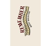 Remember What Holds You: Anatomy-Inspired Lined Journal 120 pages Notebook