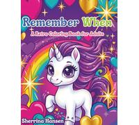 Remember When:: A Retro Coloring Book for Adults
