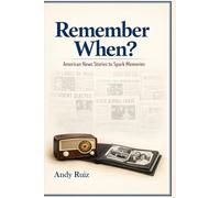 Remember When?: American News Stories to Spark Memories (Stories in Large Print)
