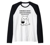 Remember When I Asked Your Opinion Funny Cat Camiseta Manga Raglan