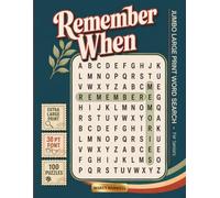 Remember When: Jumbo Large Print Word Search for Seniors - 100 Easy Puzzles on the Songs, Films, and Simple Joys of a Lifetime