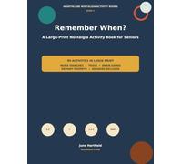 Remember When?: Large-Print Word Searches, Trivia, Brain Games, and Memory Prompts Inspired by Everyday Life in the 1950s, 1960s, and 1970s (Hearthlane Nostalgia Activity Books)