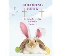 Remember Why We Have Easter Coloring Book